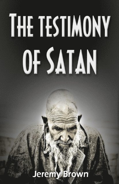 Testimony of Satan