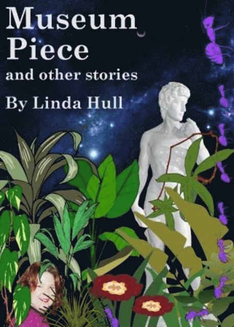 Linda Hull - Museum Piece and Other Stories, E-bok