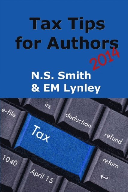 EM Lynley - Tax Tips for Authors 2014, E-bok