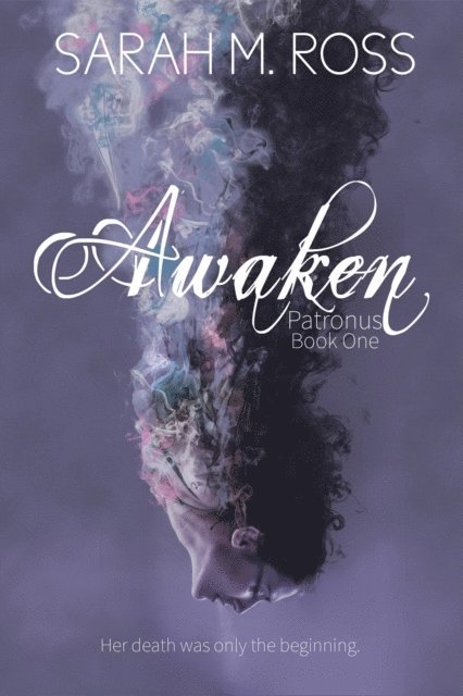 Sarah M. Ross - Awaken, E-bok