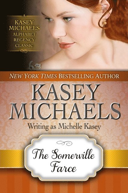 Kasey Michaels - Somerville Farce, E-bok. Tillgänglighet: Lägg i varukorg