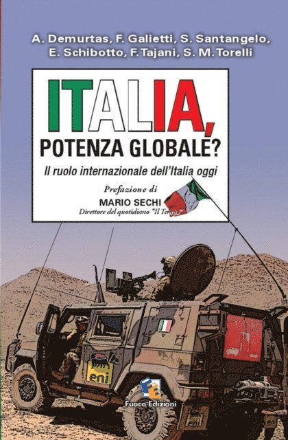 Fuoco Edizioni - Italia, Potenza globale?, E-bok. Tillgänglighet: Lägg i varukorg
