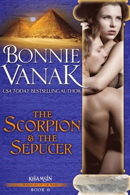 Bonnie Vanak - Scorpion & the Seducer, E-bok