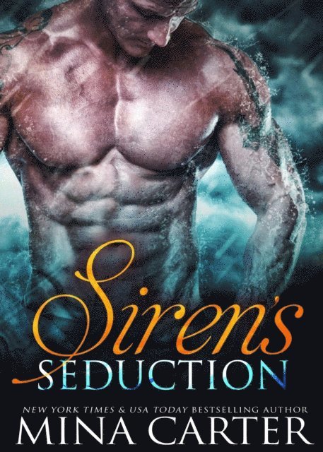 Mina Carter - Siren's Seduction, E-bok
