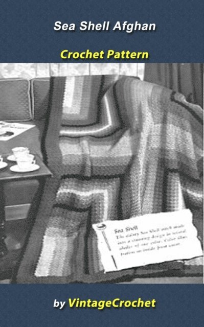 Vintage Crochet - Sea Shell Afghan Vintage Crochet Pattern, E-bok