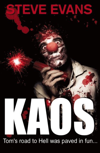 Steve Evans - Kaos, E-bok