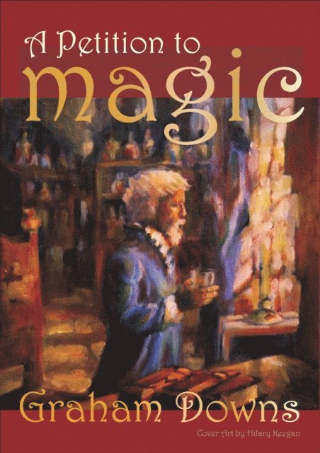 Graham Downs - Petition to Magic, E-bok. Tillgänglighet: Lägg i varukorg