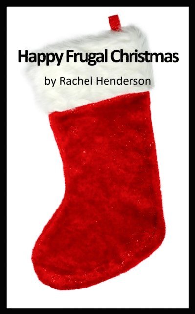 Rachel Henderson - Happy Frugal Christmas, E-bok. Tillgänglighet: Lägg i varukorg