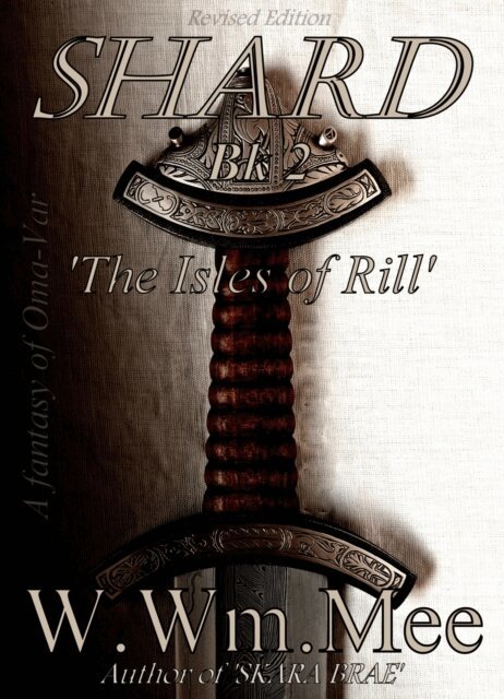 W.Wm. Mee - Shard II 'The Isles of Rill', E-bok. Tillgänglighet: Lägg i varukorg