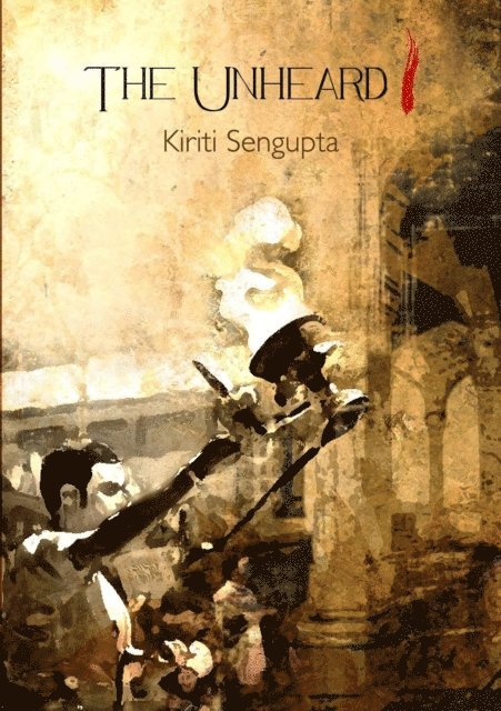 Kiriti Sengupta - Unheard I, E-bok