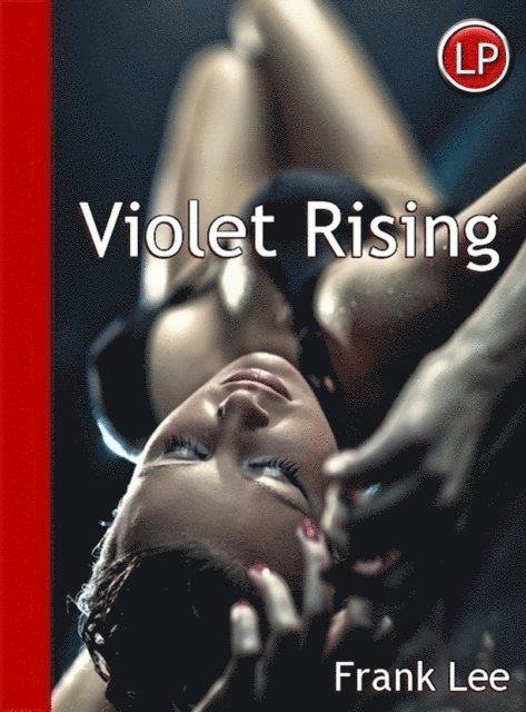 Frank Lee - Violet Rising, E-bok