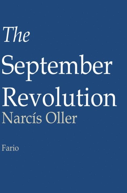Narcis Oller - September Revolution, E-bok
