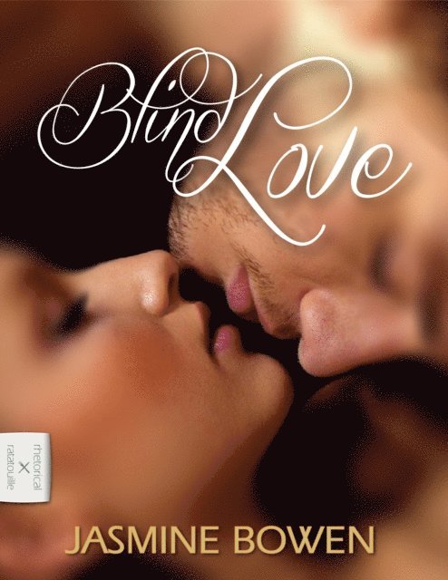 Jasmine Bowen - Blind Love, E-bok