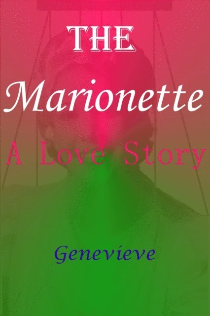 Genevieve - Marionette, E-bok