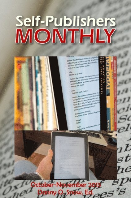 Danny O. Snow - Self-Publishers Monthly, October: November 2013, E-bok