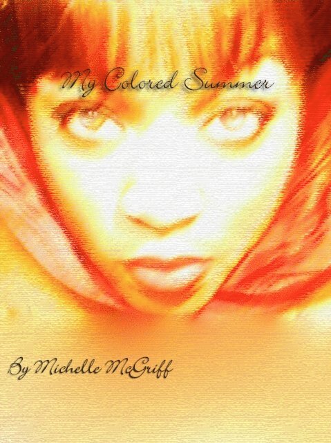 Michelle McGriff - My Colored Summer, E-bok