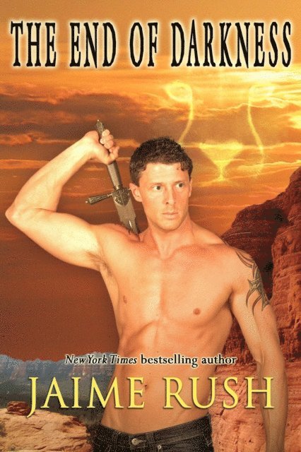 Jaime Rush - End of Darkness, E-bok