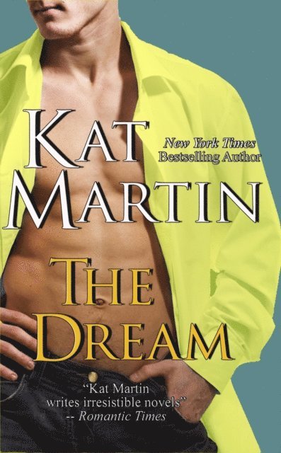 Kat Martin - Dream, E-bok
