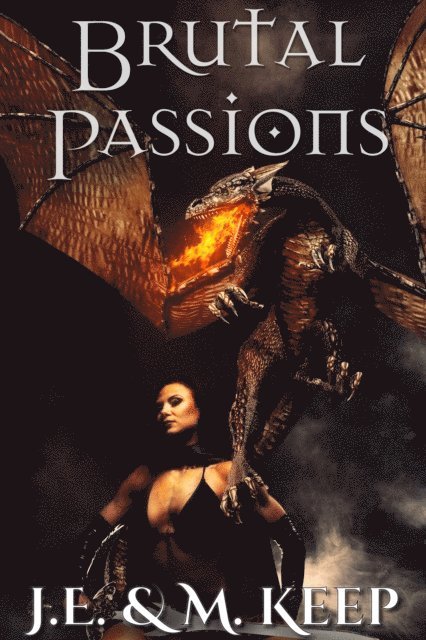 J.M. Keep - Brutal Passions, E-bok