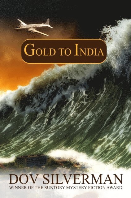 Dov Silverman - Gold to India, E-bok