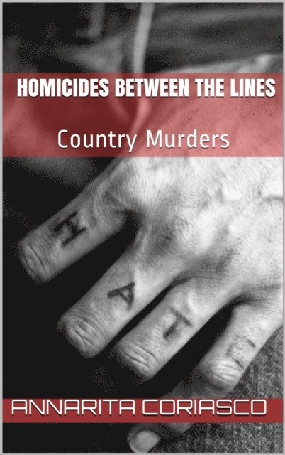 Annarita Coriasco - Homicides between the Lines (Country Murders), E-bok