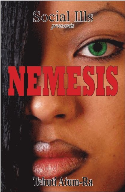 Tehuti Atum-Ra - Nemesis Book I, E-bok