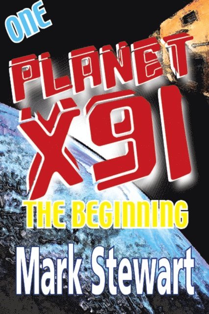 Mark Stewart - Planet X91 the Beginning, E-bok. Tillgänglighet: Lägg i varukorg