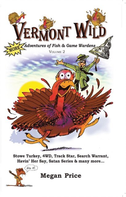 Megan Price - Vermont Wild - More Adventures of Fish & Game Wardens Vol Two, E-bok