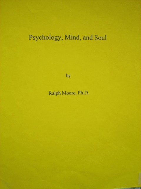 Ralph Moore - Psychology, Mind, and Soul, E-bok