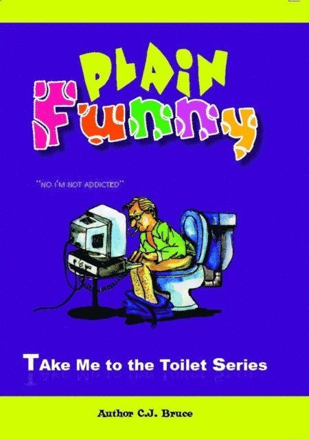 Christopher Bruce - Plain Funny, E-bok