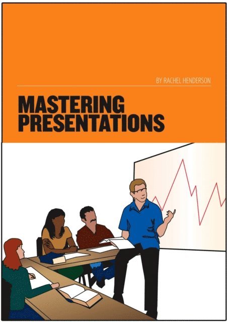 Rachel Henderson - Mastering Presentations, E-bok. Tillgänglighet: Lägg i varukorg