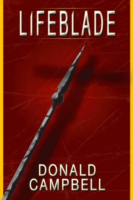 Donald Campbell - Lifeblade, E-bok