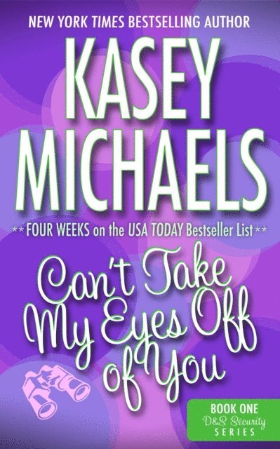 Kasey Michaels - Can't Take My Eyes Off Of You (A Contemporary Romance), E-bok. Tillgänglighet: Lägg i varukorg