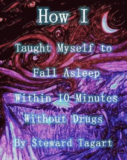How I Taught Myself to Fall Asleep Within 10 Minutes Without Drugs