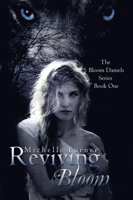 Michelle Turner - Reviving Bloom, E-bok