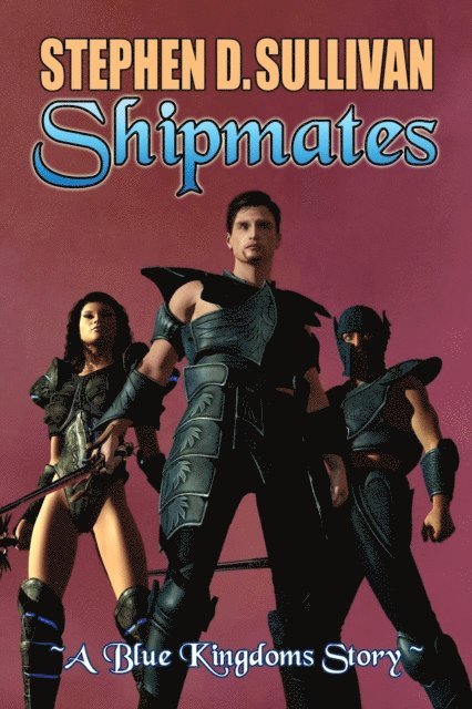 Stephen D. Sullivan - Shipmates, E-bok