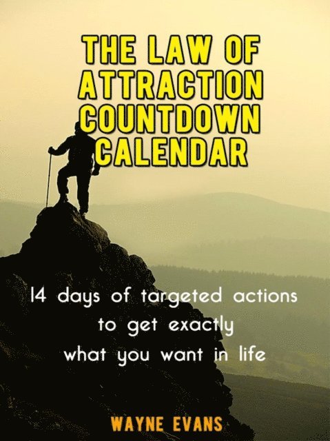Wayne Evans - Law of Attraction Countdown Calendar, E-bok