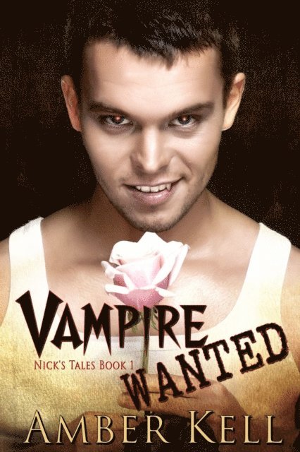 Amber Kell - Vampire Wanted, E-bok
