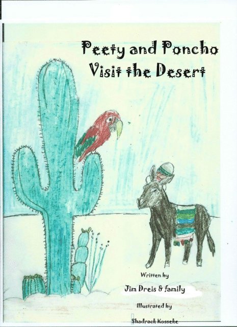 Jim Dreis - Peety and Poncho Visit the Desert, E-bok