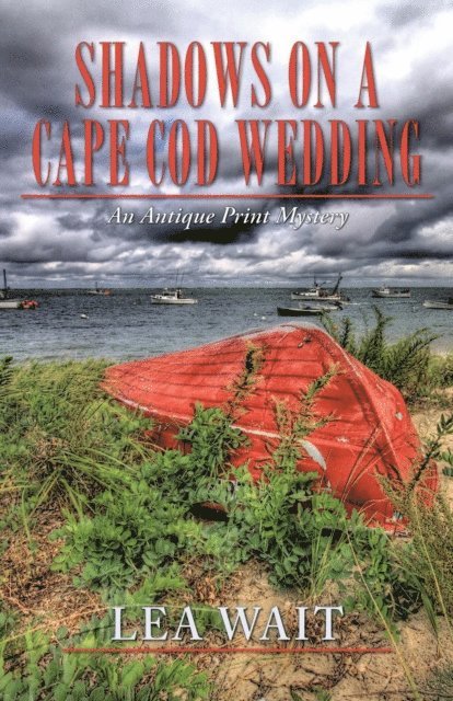 Lea Wait - Shadows on a Cape Cod Wedding, E-bok