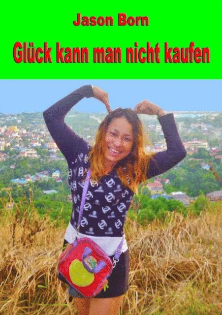Jason Born - Gluck kann man nicht kaufen, E-bok