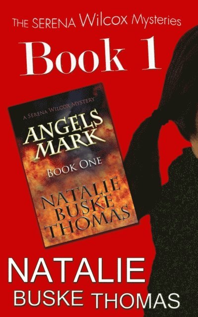 Natalie Buske Thomas - Angels Mark, E-bok