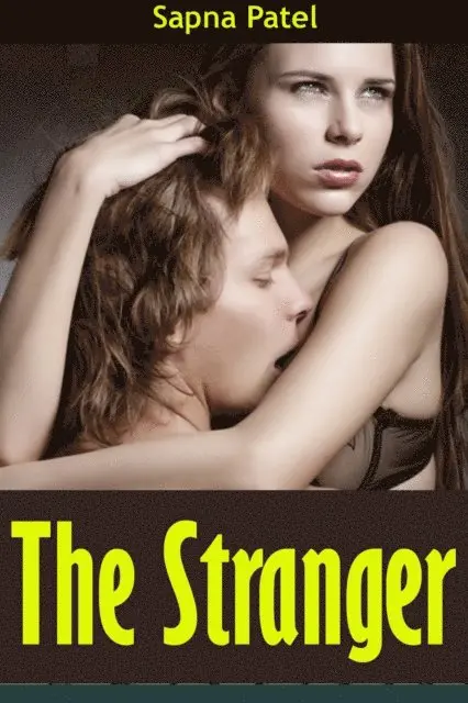 Sapna Patel - Stranger, E-bok. Tillgänglighet: Lägg i varukorg