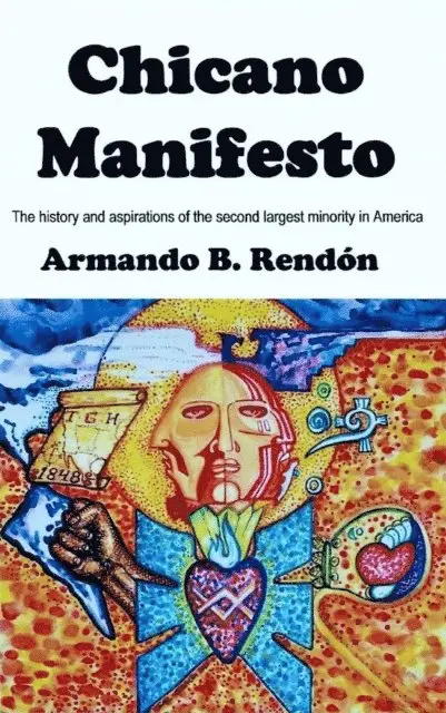 Armando Rendon - Chicano Manifesto, E-bok. Tillgänglighet: Lägg i varukorg