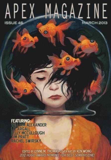 Lynne M. Thomas - Apex Magazine - Issue 46, E-bok