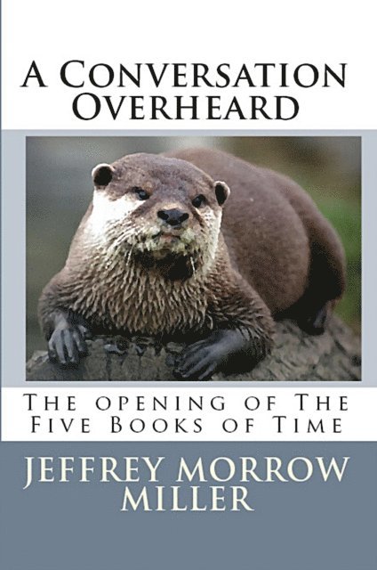 Jeffrey Miller - Conversation Overheard, E-bok