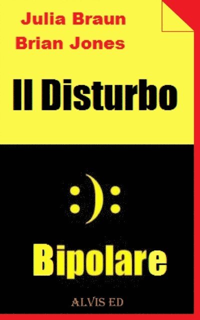 Julia Braun - Il Disturbo Bipolare, E-bok