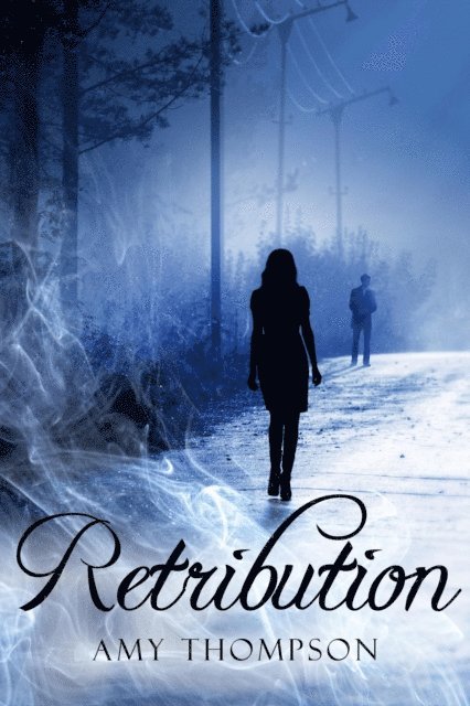 Amy Thompson - Retribution (Lost Souls 1), E-bok