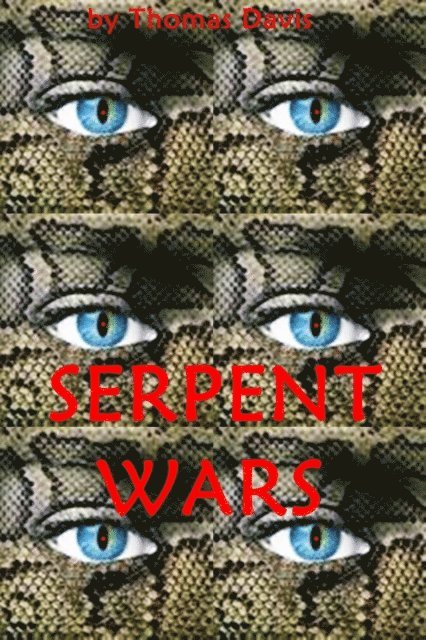 Thomas Davis - Serpent Wars, E-bok