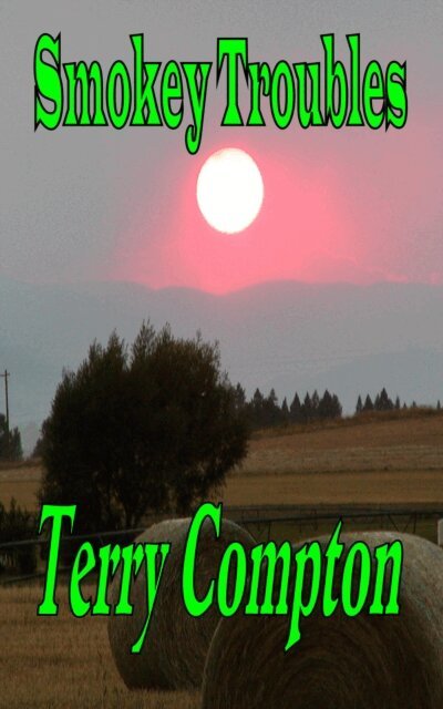 Terry Compton - Smokey Troubles, E-bok
